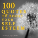 100 Quotes to Boost your Self-Esteem - eAudiobook