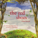The Red Shoes, a Fairy Tale - eAudiobook