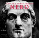 Nero, Life of a Roman Emperor - eAudiobook