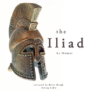 The Iliad by Homer - eAudiobook