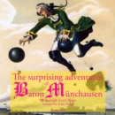 The Startling Adventure of Baron Munchausen, a Classic Tale - eAudiobook