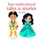 Best Multicultural Tales and Stories from the World - eAudiobook
