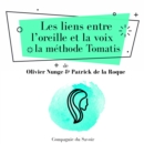 Les Liens entre l'oreille et la voix, la methode Tomatis - eAudiobook