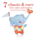 7 Classic and Rare Fairy Tales and Stories for Little Children - eAudiobook