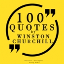100 Quotes by Winston Churchill - eAudiobook