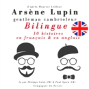 Arsene Lupin, gentleman cambrioleur, edition bilingue francais-anglais : 10 histoires en francais, 5 - eAudiobook