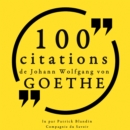 100 citations de Johann Wolfgang von Goethe - eAudiobook