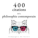 400 citations de la philosophie contemporaine - eAudiobook