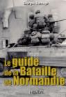 Guide to the Battle of Normandy - Book