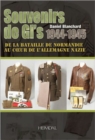 Souvenirs De Gi's 1944-1945 : De La Bataille De Normandie Au CoeUr De l'Allemagne Nazie - Book