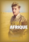 L'eToile D'Afrique : L'Histoire De Hans Joachim Marseille - Book