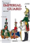 The French Imperial Guard Volume 2 : Cavalry - Book