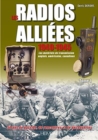Radios AllieEs 1940-1945 - Tome 1 : Les MateRiels De Transmission Anglais, ameRicain, Canadiens - Book