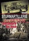 Sturmartilerie De La Waffen-Ss Tome 1 : Leibstandarte Et Das Reich - Book