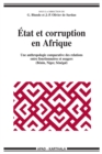 Etat et corruption en Afrique : Une anthropologie comparative des relations entre fonctionnaires et usagers - eBook