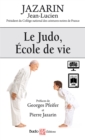 Le judo, ecole de vie - eBook