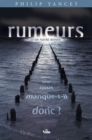 Rumeurs d'un autre monde : Mais que nous manque-t'il donc ? - eBook