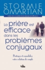 La priere est efficace dans les problemes conjugaux - eBook