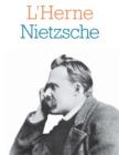 Cahier de L'Herne n(deg)73 : Nietzsche - eBook
