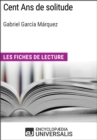 Cent Ans de solitude de Gabriel Garcia Marquez - eBook