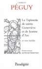 La tapisserie de Sainte Genieve et de Jeanne d'Arc : et vers inedits - eBook