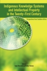 Indigenous Knowledge System and Intellectual Property Rights in the Twenty-First Century. Perspectives from Southern Africa - eBook