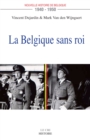 La Belgique sans roi (1940-1950) - eBook