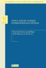 Vingt ans de justice internationale penale - eBook