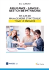Assurance - Banque - Gestion de patrimoine - Tome 1a - eBook