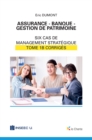 Assurance - Banque - Gestion de patrimoine - Tome 1b - eBook