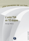 L'unite TVA en 10 etapes - eBook