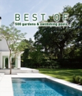Best of 500 Gardens & Swimming Pools - Book