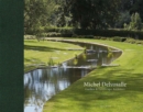 Michel Delvosalle : Garden & Landscape Architect - Book