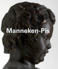 Manneken-Pis : Collection "Lieux de Memorie" - Book