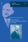 Robert Schuman - Conseiller General de la Moselle - 1937-1949 - Book