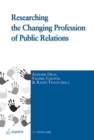 Researching the Changing Profession of Public Relations - Book