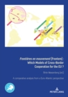 Frontieres en mouvement (Frontem) : Which Models of Cross-Border Cooperation for the EU? - eBook