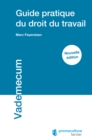 Guide pratique du droit du travail - eBook