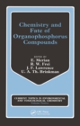 Chemistry Fate Organophosphor - Book
