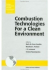 Combustion Technologies for a Clean Environment - Book