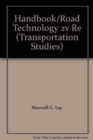Handbook of Road Technology - Book