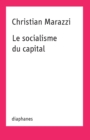 Le socialisme du capital - Book