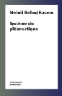 Systeme du pleonectique - Book