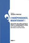 L'independance, maintenant! - eBook