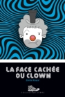 La face cachee du clown - eBook