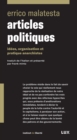 Articles politiques : Idees, organisation et pratique anarchistes - eBook