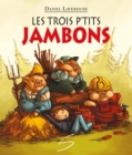 Les trois p'tits jambons - eBook