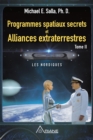 Programmes spatiaux secrets et alliances extraterrestres, tome II : Les Nordiques - eBook