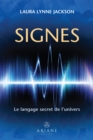 Signes : Le langage secret de l'univers - eBook