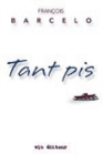 Tant pis - eBook